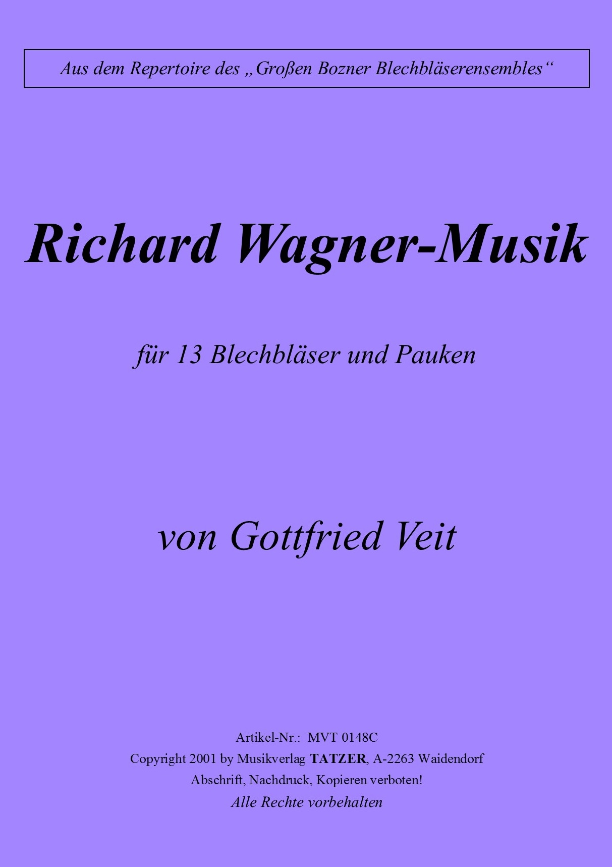 Richard Wagner Musik (C), Gottfried Veit